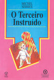  O Terceiro Instruído 