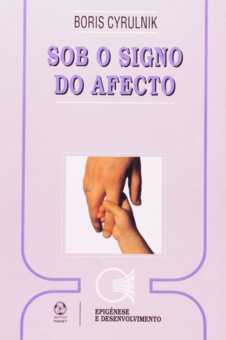  Sob o Signo do Afecto 