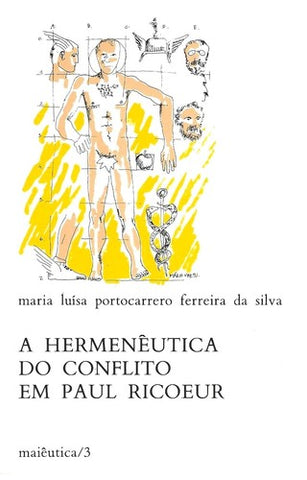  A Hermeneutica do Conflito em Paul Ricoeur 