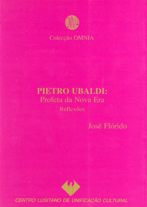  Pietro Ubaldi: Profeta da Nova Era 