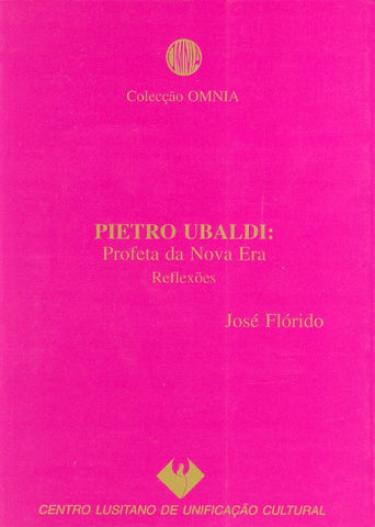  Pietro Ubaldi: Profeta da Nova Era 