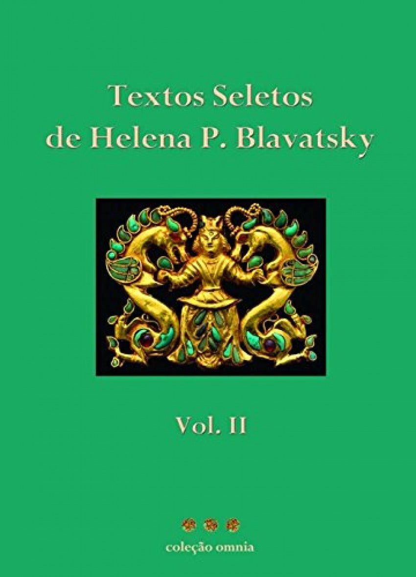  Textos Seletos de Helena Blavatsky: Vol. II 