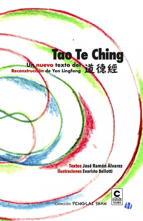  Un nuevo texto del Tao Te Ching 