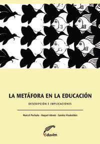  LA METAFORA EN LA EDUCACION. DESCRIPCIONES E IMPLICACIONES 