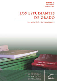  LOS ESTUDIANTES DE GRADO. SUS ACTIVIDADES DE INVESTIGACION 