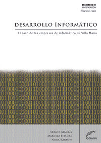  DESARROLLO INFORMATICO. EL CASO DE LAS EMPRESAS DE INFORMAT 