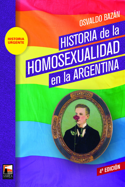  HISTORIA DE LA HOMOSEXUALIDAD EN LA ARGENTINA 