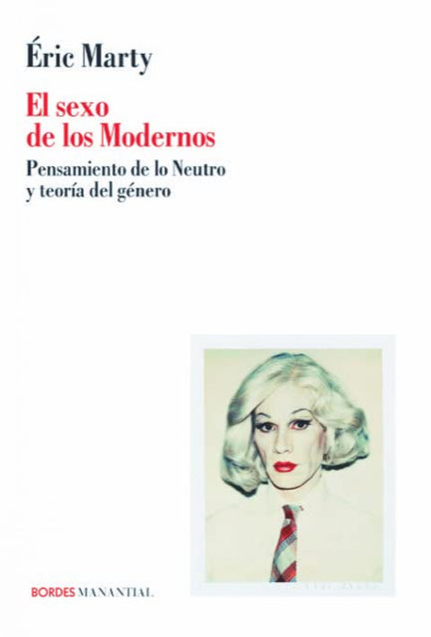  El sexo de los modernos 