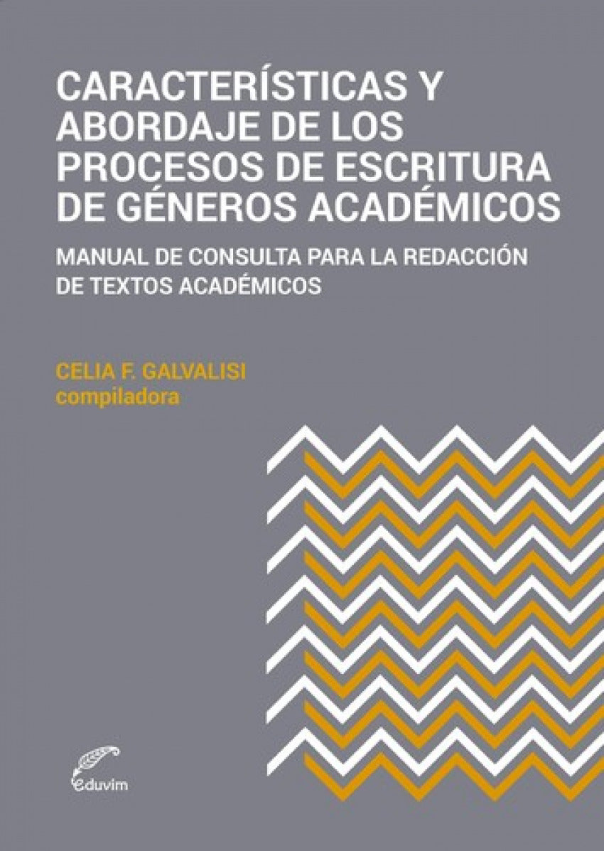  Características y abordajes de los procesos de escritura de 