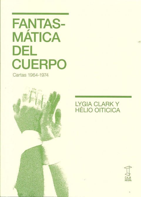  FANTASMÁTICA DEL CUERPO 