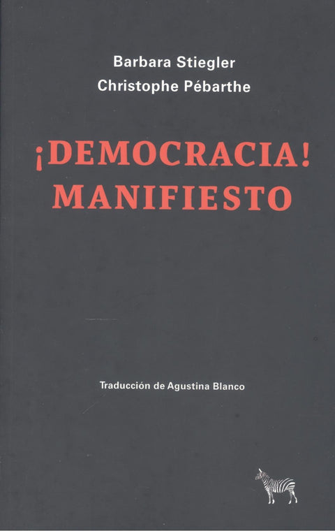  ¡DEMOCRACIA! MANIFIESTO 