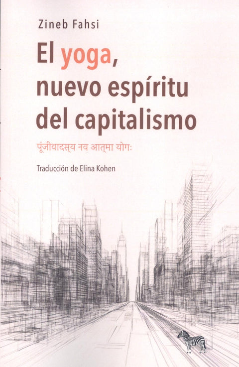  EL YOGA, NUEVO ESPIRITU DEL CAPITALISMO 