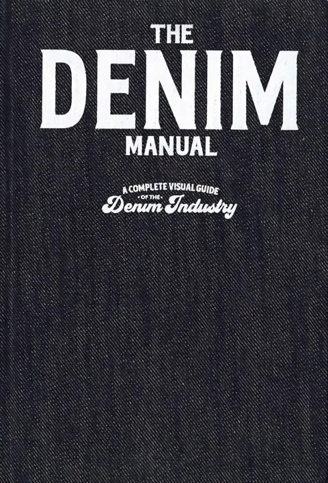  Denim Design Manual - An Illustrated Guide to Designing Denim Garments 
