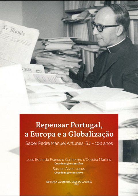  Repensar Portugal, a Europa e a globalização 