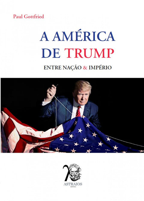 (port).a america de trump:entre naçao e imperio