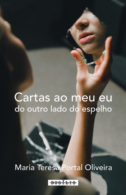  CARTAS AO MEU EU DO OUTRO LADO DO ESPELHO 