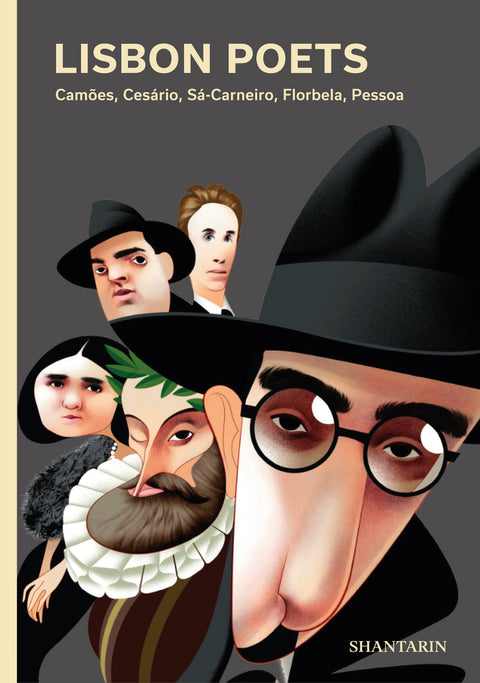  Lisbon Poets. Camões, Cesário, Sá-Carneiro, Florbela, Pessoa 