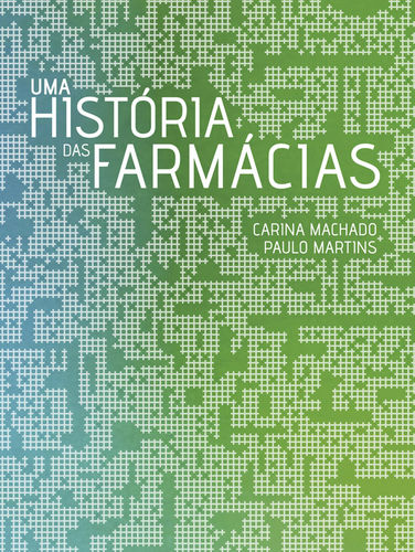  Uma História das Farmácias 