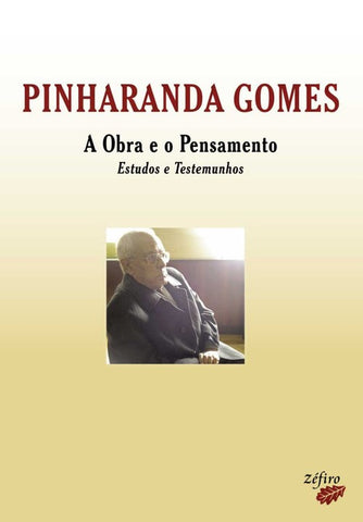  PINHARANDA GOMES: A OBRA E O PENSAMENTO 