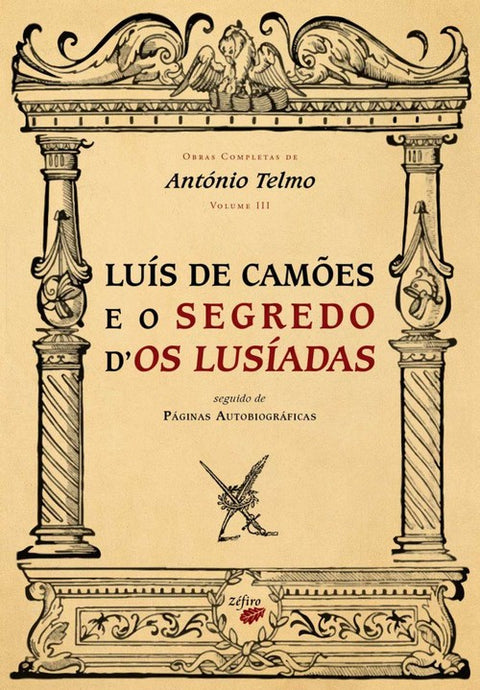  LUÍS DE CAMÕES E O SEGREDO D'OS LUSÍADAS 