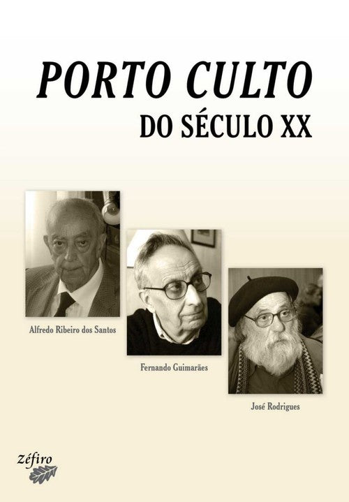  PORTO CULTO DO SÉCULO XX 