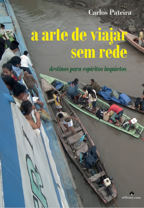 A arte de viajar sem rede 