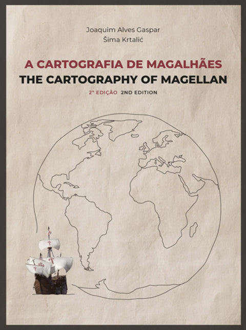  A cartografia de Magalhaes;The cartography Magellan 