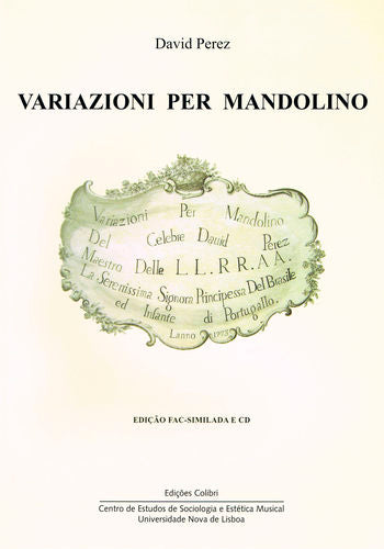  Variazioni per Mandolino - (inclui gravação em CD áudio interpretada por José Grossinho) 
