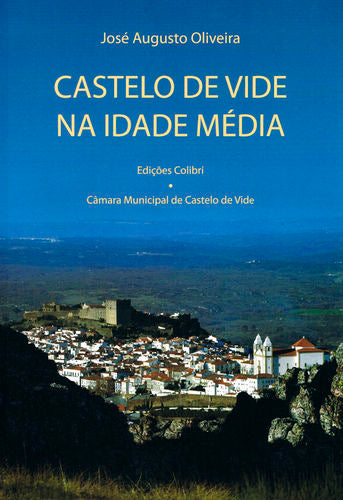  Castelo de Vide na Idade Média 