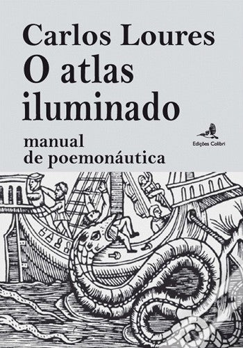  o atlas iluminado: manual de poemonautica 