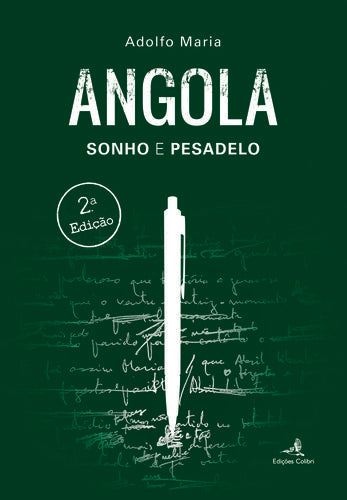  Angola - Sonho e Pesadelo 