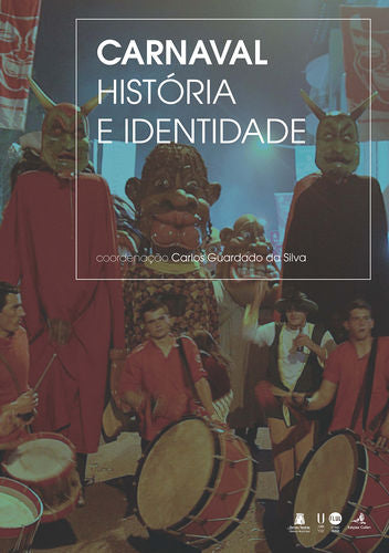  Carnaval û História e Identidade 