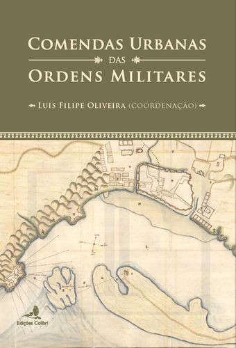  Comendas Urbanas das Ordens Militares 