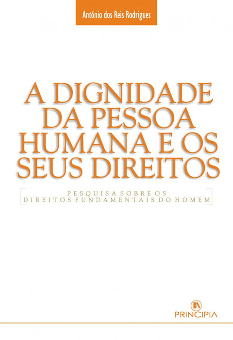  A Dignidade da Pessoa Humana 