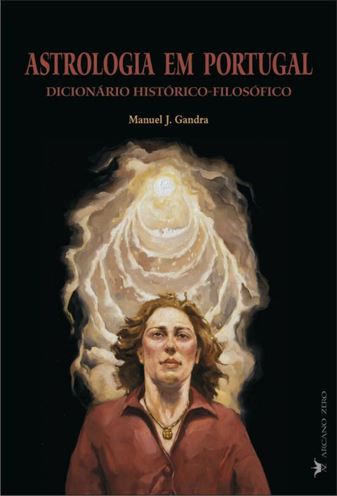  Astrologia em Portugal: Dicionário Histórico-Filosófico 