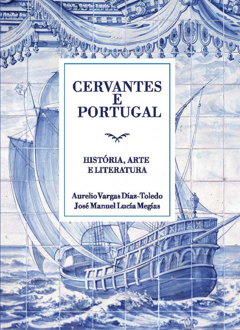  CERVANTES Y PORTUGAL 