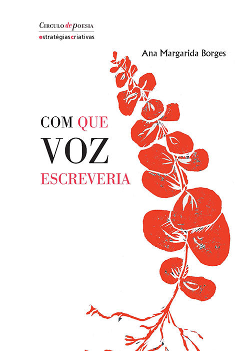  COM QUE VOZ ESCREVERIA 