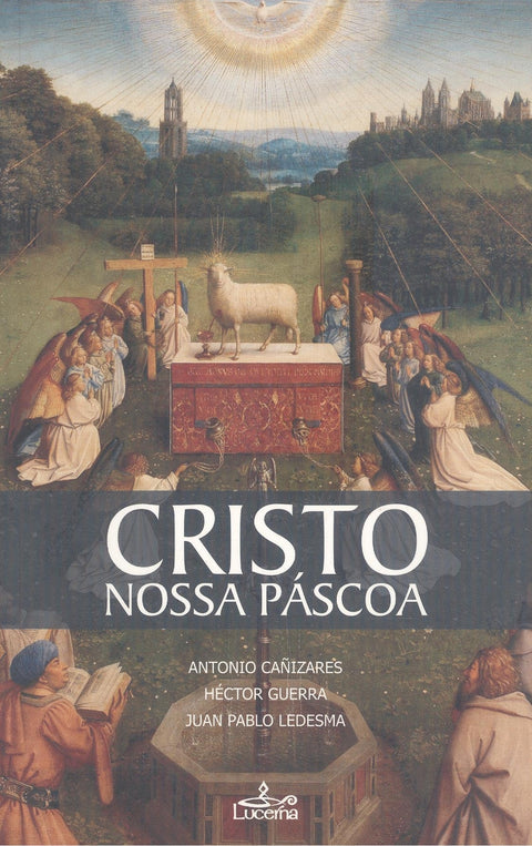  Cristo, Nossa Pascoa 