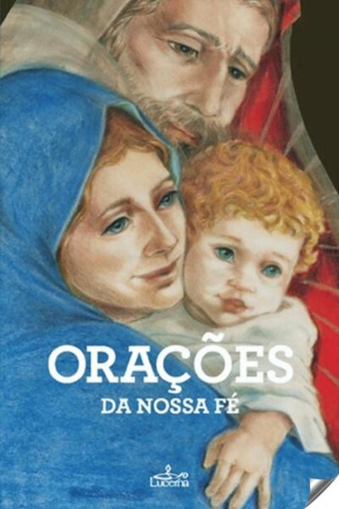  Orações da nossa fé 