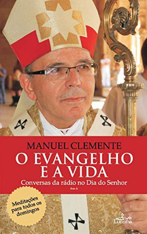  O Evangelho e a Vida 