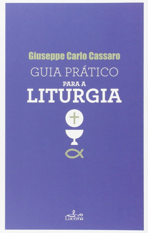  Guia Prático para a Liturgia 