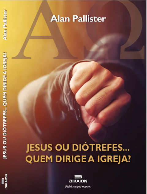  JESUS OU DIOTREFES...QUEM GOVERNA A IGREJA 
