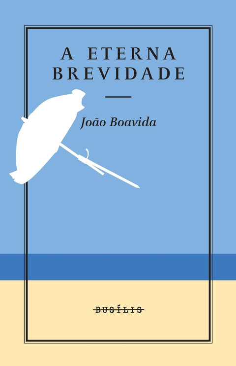  Eterna brevidade, A 