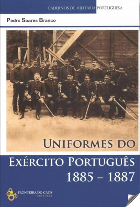  Uniformes do Exército Portugues 1885-1887 