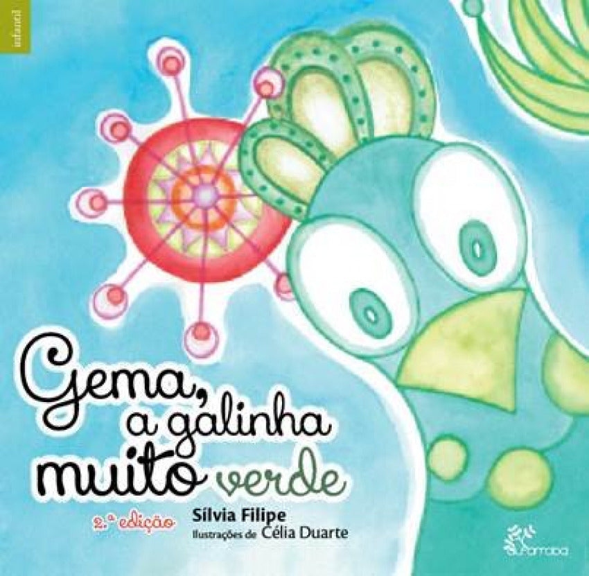  Gema, a galinha muito verde 