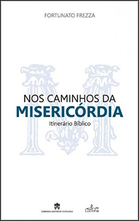  Nos Caminhos da Misericórdia - Itinerário B¡blico 