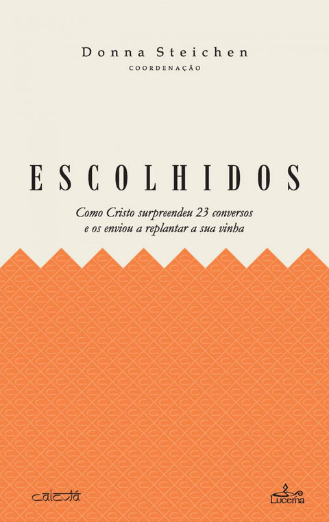 ESCOLHIDOS 