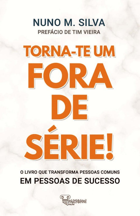  Torna-te um fora de série 