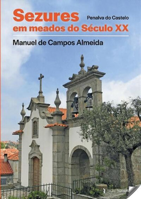  Sezures em Meados do Século XX, Penalva do Castelo 