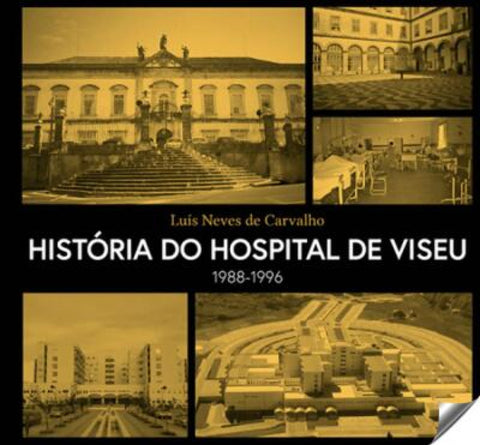  História do hospital de viseu 1988-1996 
